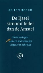 Voorkant De IJssel stroomt feller dan de Amstel[5160]